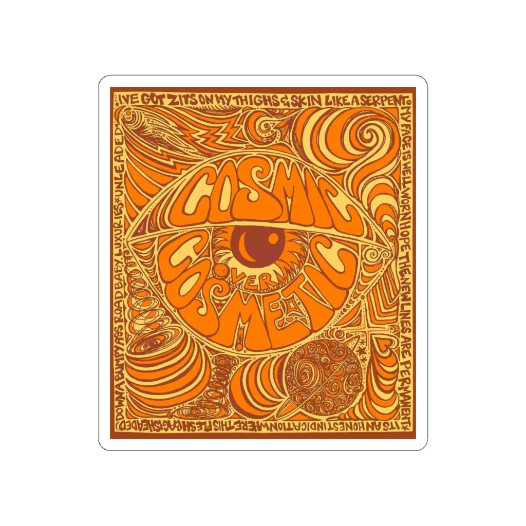 Cosmic Over Cosmetic Die-Cut Sticker - Orange Rush