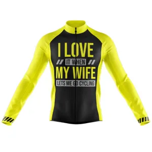 I Love My Wife Long Sleeve Club Jersey V1